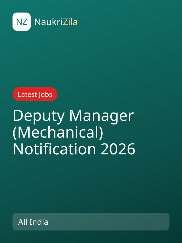 Deputy Manager (Mechanical) Notification 2026