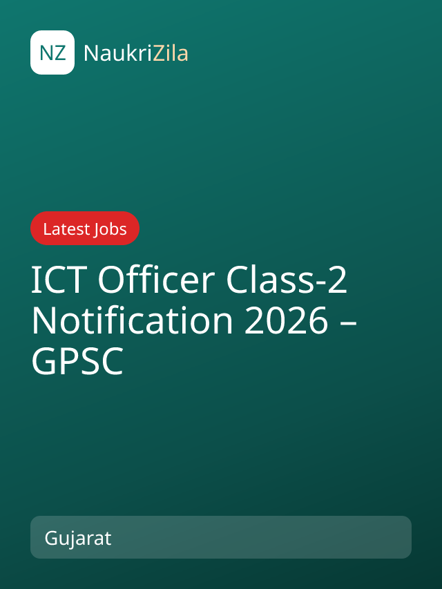 ICT Officer Class-2 Notification 2026 – GPSC